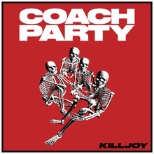 Load image into Gallery viewer, Coach Party - Killjoy CD (Signed)