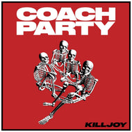 Coach Party - Killjoy CD (Signed)