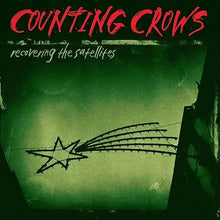 Load image into Gallery viewer, Counting Crows - Recovering The Satellites