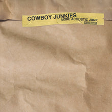 Load image into Gallery viewer, Cowboy Junkies - More Acoustic Junk (RSD 2025)