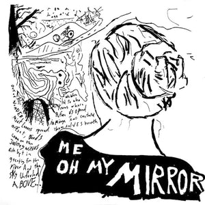 Current Joys - Me Oh My Mirror