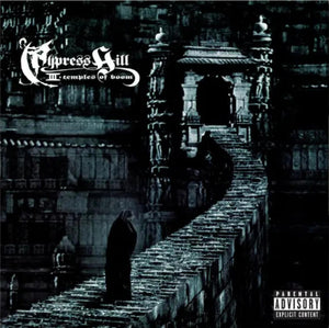 Cypress Hill - III (Temples Of Doom) 30th Anniversary Edition