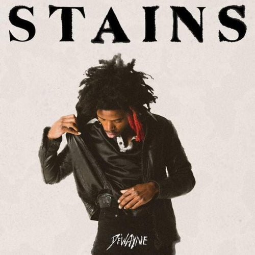 De’Wayne - Stains