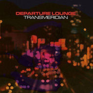 Departure Lounge - Transmeridian