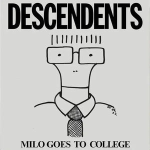 Descendents - Milo Goes to College