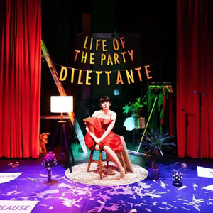 Dilettante - Life Of The Party