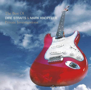Dire Straits - Private Investigations - The Best of Dire Straits and Mark Knopfler