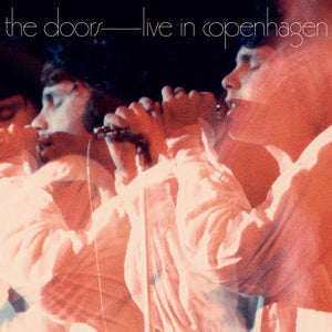 Doors, The - Live In Copenhagen