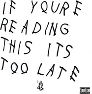 Drake - If You're Reading This It's Too Late CD