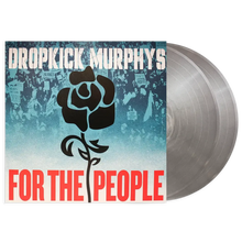 Load image into Gallery viewer, Dropkick Murphys - For The People