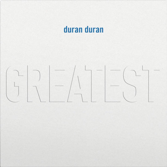 Duran Duran - Greatest Hits