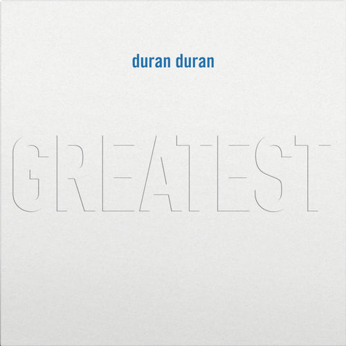 Duran Duran - Greatest Hits