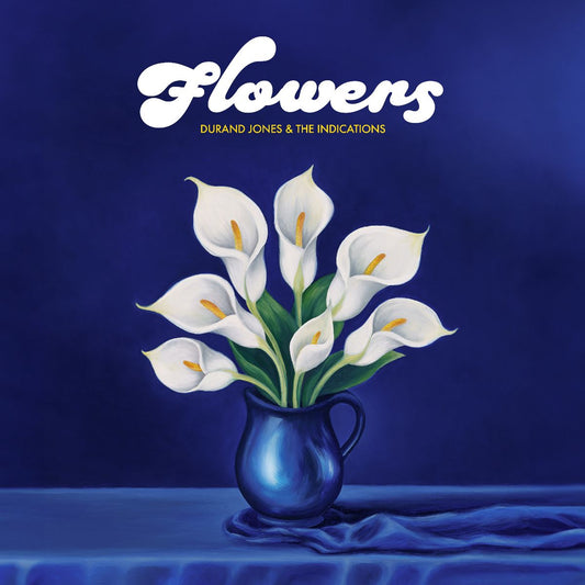 Durand Jones & The Indications – Flowers