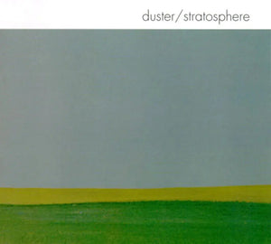 Duster - Stratosphere (25th Anniversary Edition) (National Album Day 2023)