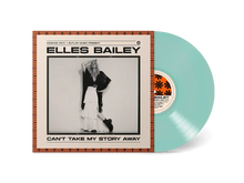Load image into Gallery viewer, Elles Bailey - Can&#39;t Take My Story Away - Vinilo Instore &amp; Signing