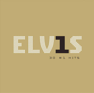 Elvis Presley ‎– ELV1S 30 #1 Hits
