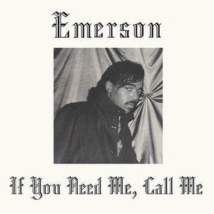 Emerson / If You Need Me, Call Me RSD