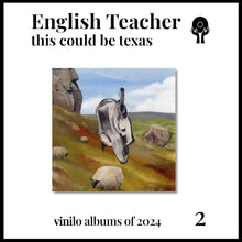 Load image into Gallery viewer, English Teacher - This Could be Texas