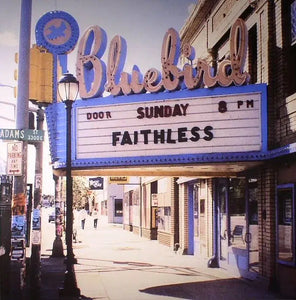 Faithless - Sunday 8PM