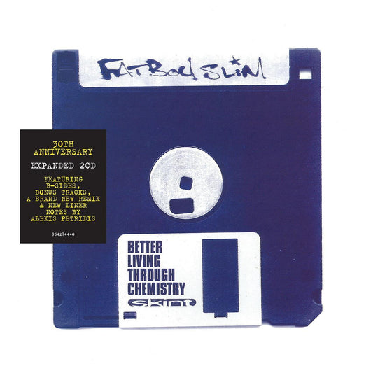 Fatboy Slim - Better Living Through Chemistry (30th Anniversary Edition)