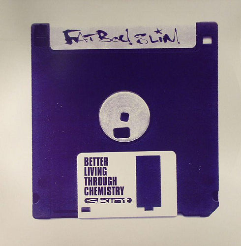 Fatboy Slim - Better Living Through Chemistry