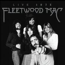 Load image into Gallery viewer, Fleetwood Mac - Fleetwood Mac Live 1975 RSD BLACK FRIDAY