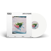 Load image into Gallery viewer, Foals - Life Is Yours