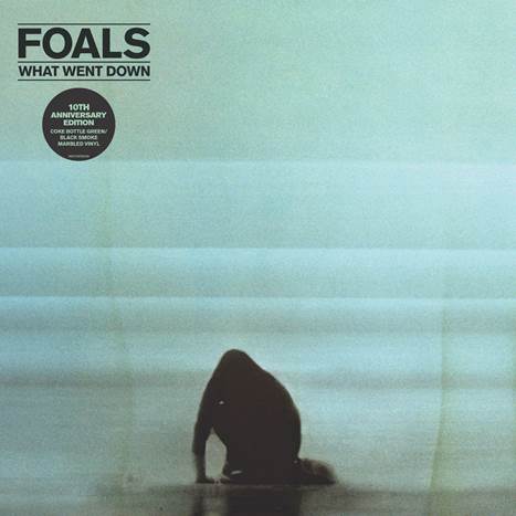 Foals - What Went Down (10th Anniversary Edition)