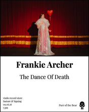Load image into Gallery viewer, Frankie Archer - The Dance of Death - Instore + Signing