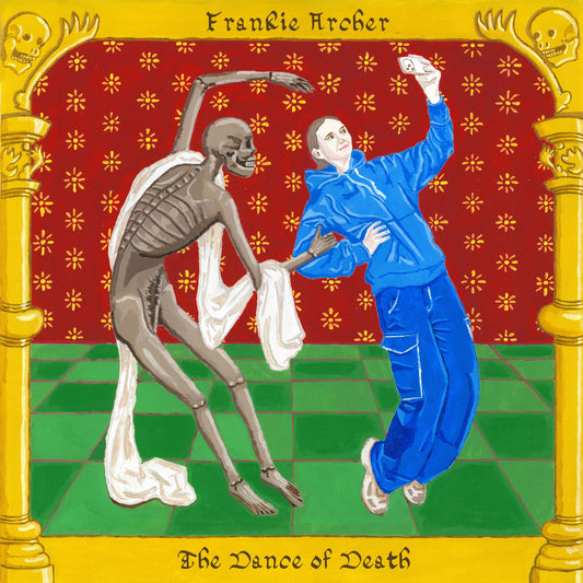 Frankie Archer - The Dance of Death