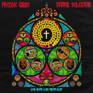 Freddie Gibbs and Statik Selektah - Lord Giveth, Lord Taketh Away