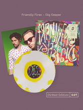 Load image into Gallery viewer, Friendly Fires - Dig Deeper