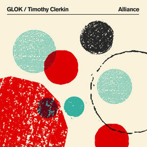 GLOK / Timothy Clerkin - Alliance