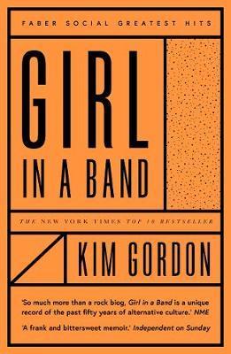 Girl in a Band - Faber Greatest Hits (Paperback)