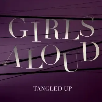 Girls Aloud - Tangled Up CD