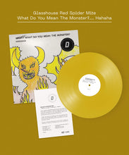 Load image into Gallery viewer, Glasshouse Red Spider Mite - What Do You Mean The Monster?... Hahaha