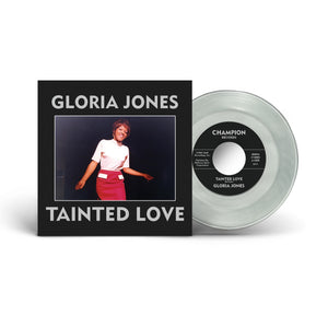 Gloria Jones - Tainted Love / My Bad Boy's Comin' Home (RSD 2025)