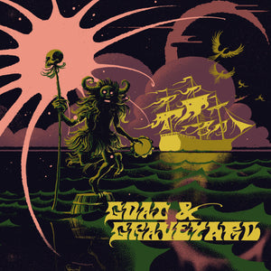 Goat & Graveyard - ship of fools/light as a feather (RSD 2025)