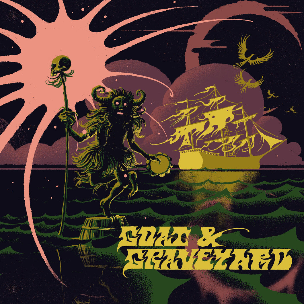 Goat & Graveyard - ship of fools/light as a feather (RSD 2025)