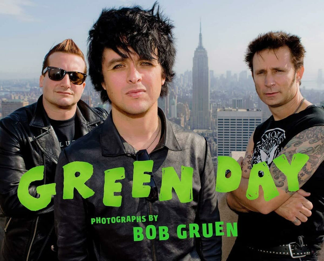 Green Day: Photographs by Bob Gruen (Book)