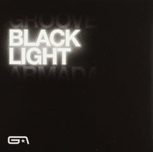 Load image into Gallery viewer, Groove Armada - Black Light