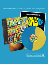 Load image into Gallery viewer, Happy Mondays - Pills 'n' Thrills and Bellyaches