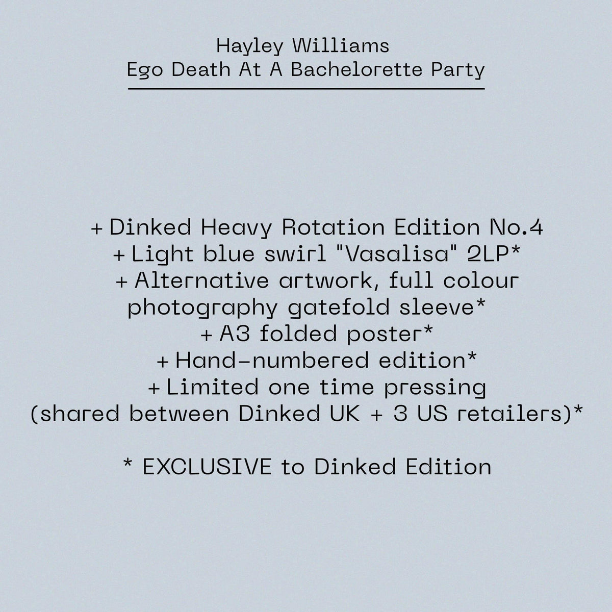 Hayley Williams - Ego Death At A Bachelorette Party - Heavy Rotation Edition