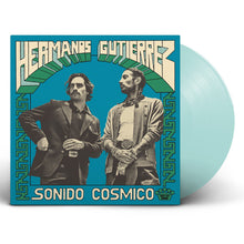 Load image into Gallery viewer, Hermanos Gutiérrez - Sonido Cósmico