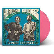 Load image into Gallery viewer, Hermanos Gutiérrez - Sonido Cósmico