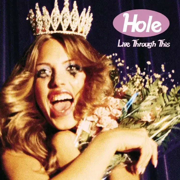 Hole - Live Through This (2026 Repress)
