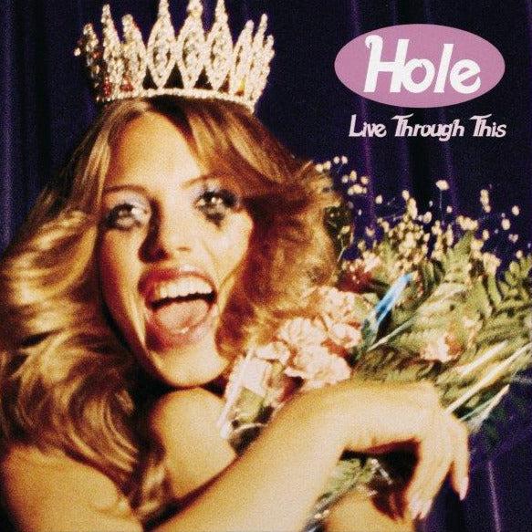 Hole - Live Through This (NAD 25)