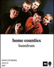 Load image into Gallery viewer, Home Counties - Humdrum - Vinilo Instore