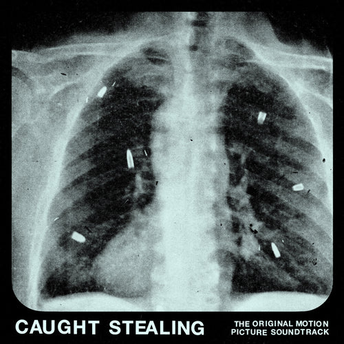 IDLES - Caught Stealing (The Original Motion Picture Soundtrack)