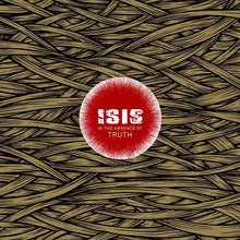 Load image into Gallery viewer, ISIS - In the Absence Of Truth